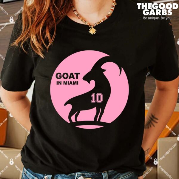 Goat In Miami 10 Shirts