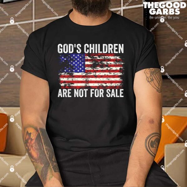 God's Children Are Not For Sale Shirt
