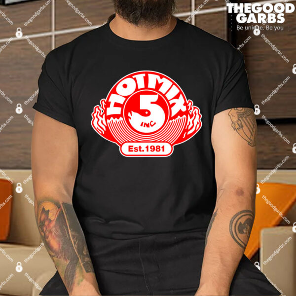 Hot Mix 5 T-Shirts