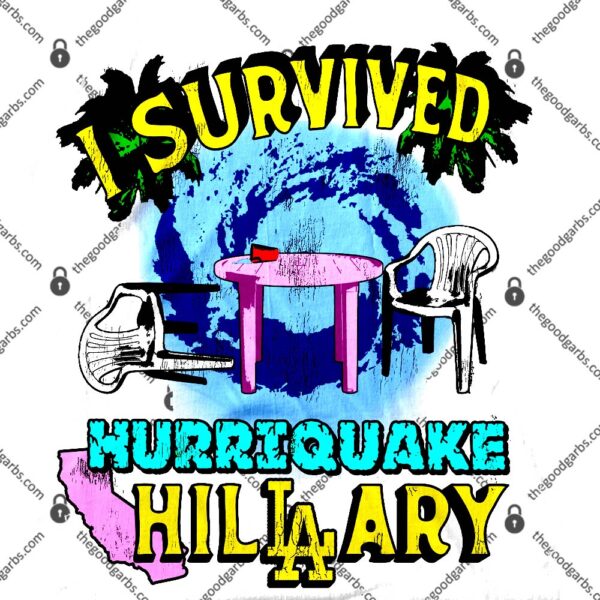 I Survived Hurriquake Hilary T-Shirt