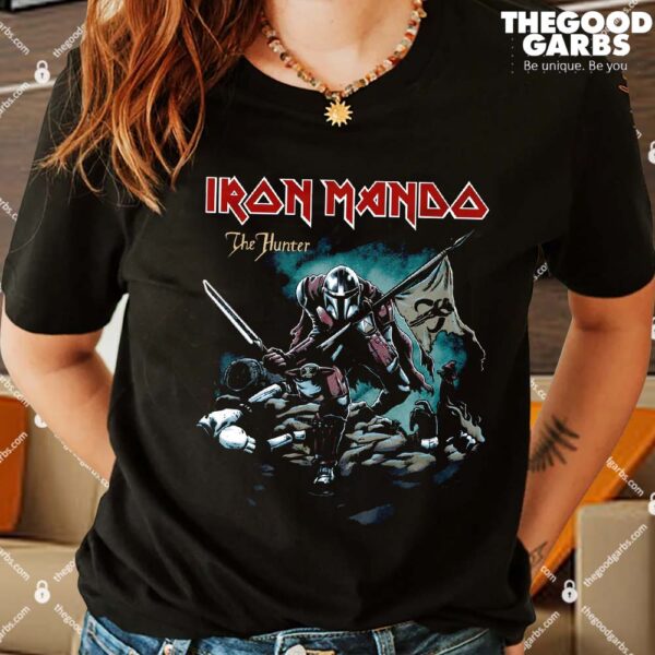 Iron Mando the Hunter Shirts