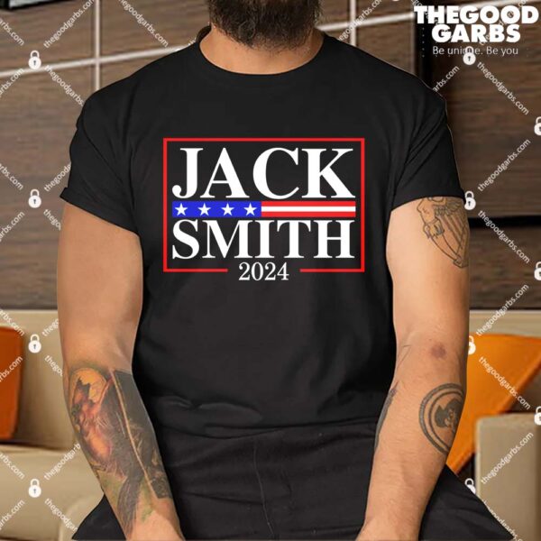 Jack Smith For President 2024 Shirt