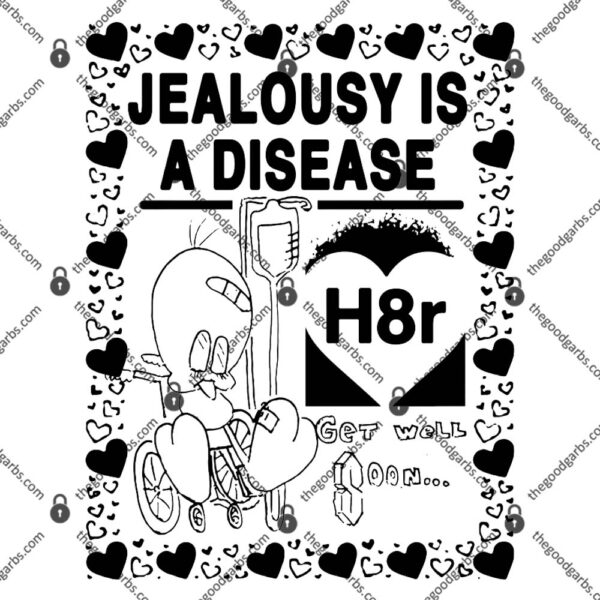 Jealousy Is A Disease T-Shirt