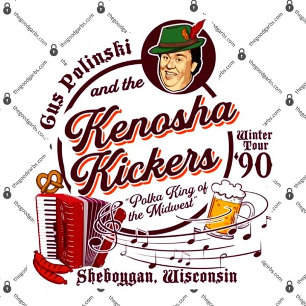 Kenosha Kickers the Polka King of The Midwest T-Shirt