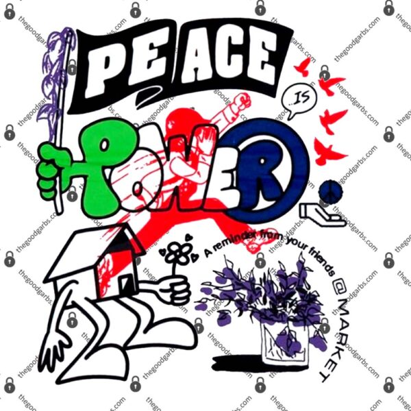 Market Peace And Power T-Shirt