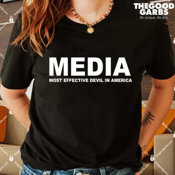 Media Most Effective Devil In America Shirts