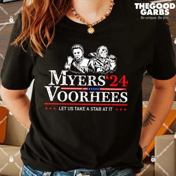 Myers Voorhees 2024 Let Us Take A Stab at It Shirt