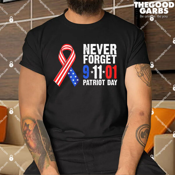 Never Forget 9.11.01 USA Ribbon Patriot Day Shirt