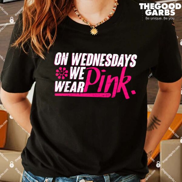 On Wednesday We Wear Pink Shirt