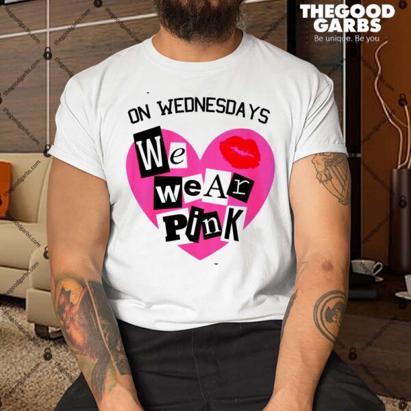 On Wednesdays We Wear Pink Burn Shirt