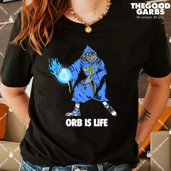 Orb Is Life Shirt