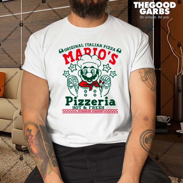 Original Italian Pizza Mario's Pizzeria Hot And Fresh Shirt