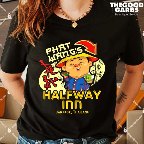 Phat Wang's Halfwa Inn Bangkok Thailand Shirts