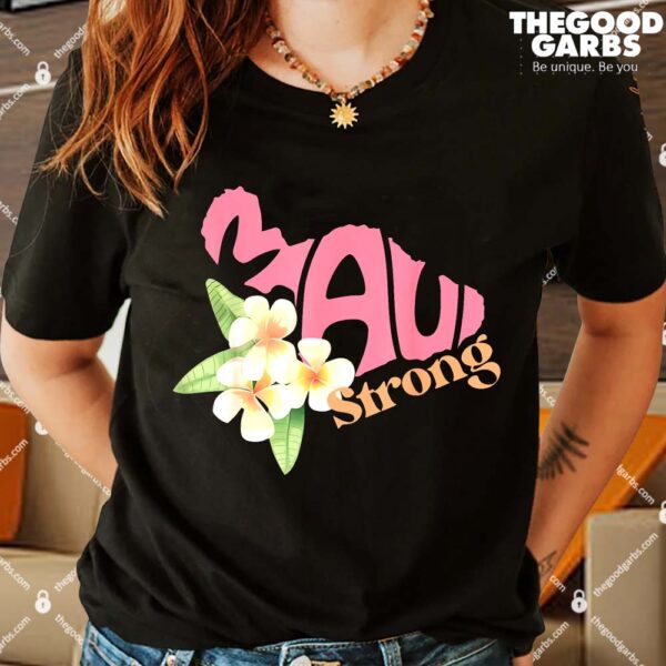 Pray for Maui Hawaii Strong Shirt