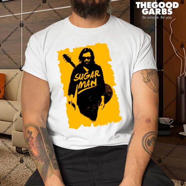 Sixto Rodriguez Sugar Man Shirt