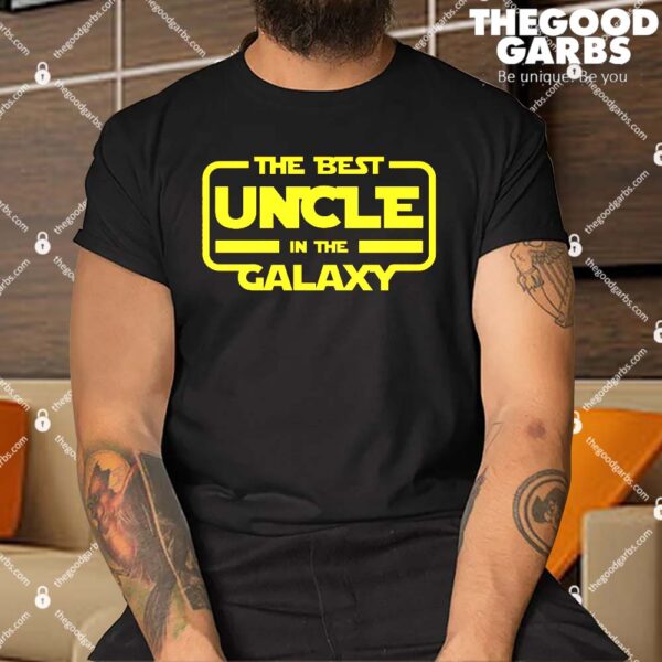 The Best Uncle In The Galaxy Shirt