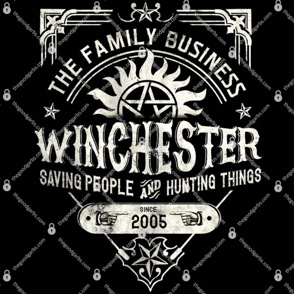 The Family Business Winchester Saving People And Hunting Thing T-Shirt