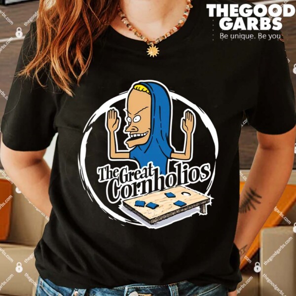 The Great Cornholio Shirts