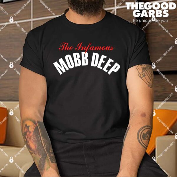The Infamous Mobb Deep Shirt