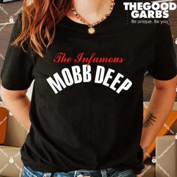 The Infamous Mobb Deep Shirts