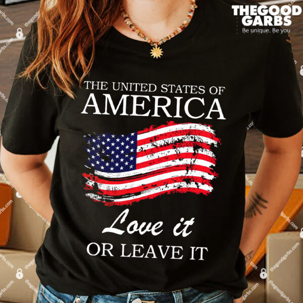 The USA Love It Or Leave It T-Shirts