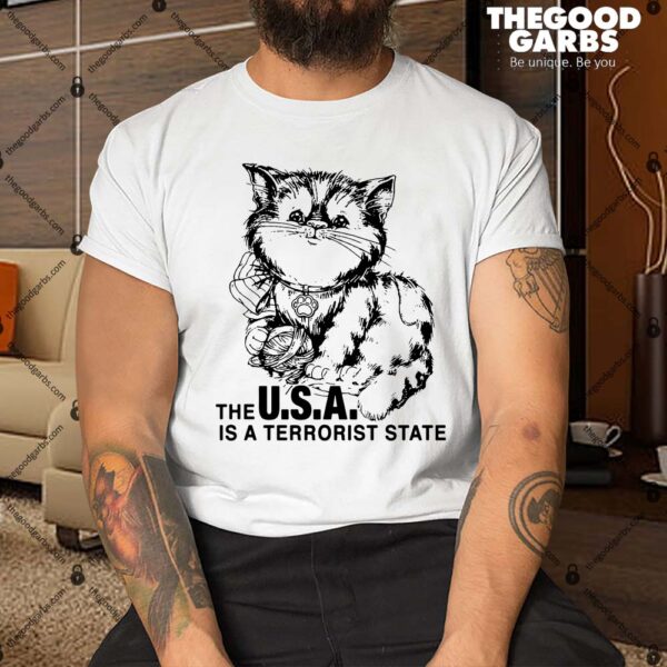 The Usa Is A Terrorist State Shirt