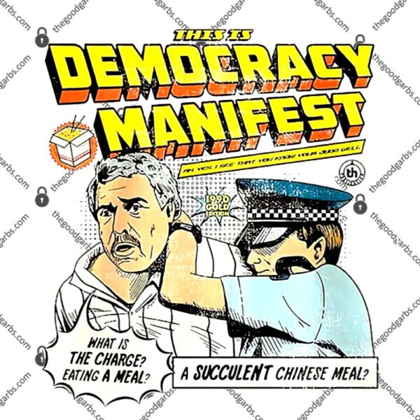 This is Democracy Manifest Graphic T-Shirt