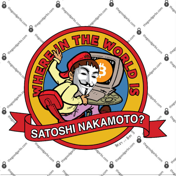 Where in the world is Satoshi Nakamoto T-Shirt
