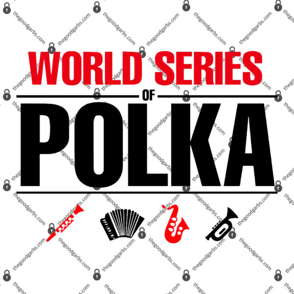 World Series of Polka T-Shirt