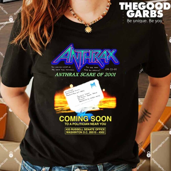 Anthrax Scare Of 2001 Shirts
