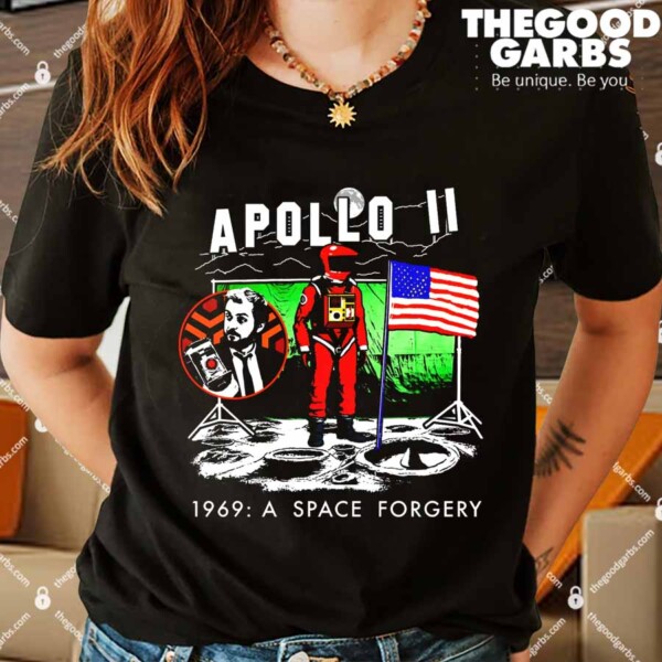 Apollo 11 1969 A Space Forgery Shirts