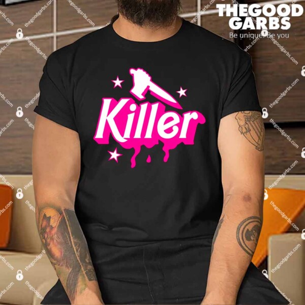Barbie Killer Shirt