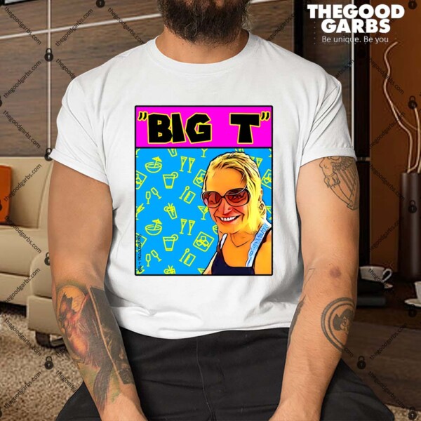 Big T Men Women Kids Shirt