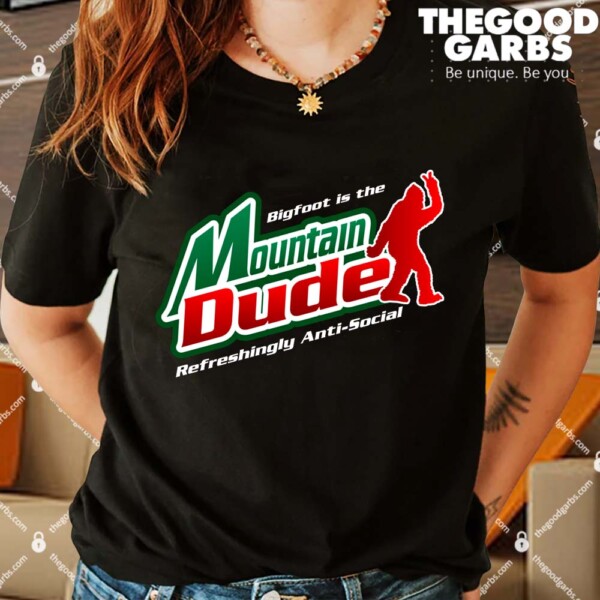 Bigfoot is the Mountain Dude Refreshingly Anti-Social Shirts