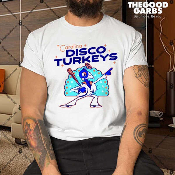 Carolinas Disco Turkeys Shirt