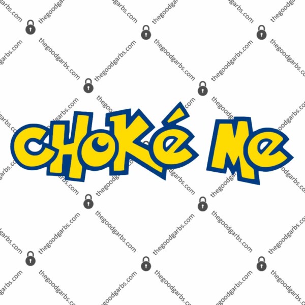 Choke Me Pokemon T-Shirt