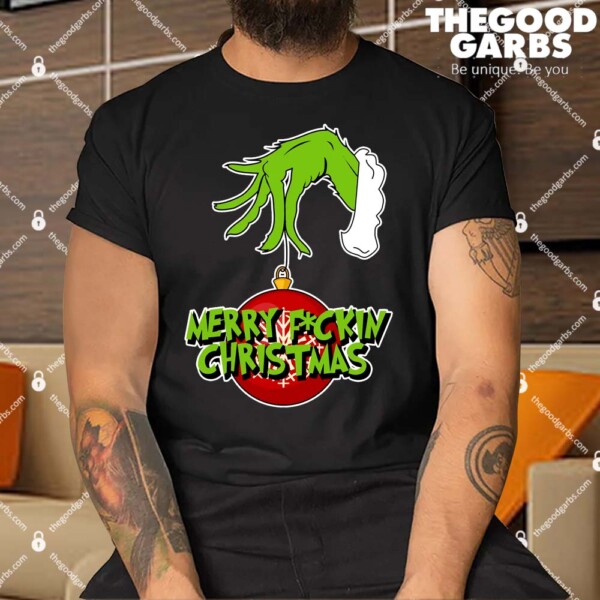 Grinch Merry Fucking Christmas 2023 Shirt