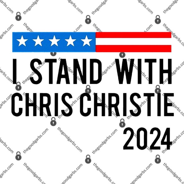 I Stand With Chris Christie 2024 President T-Shirt
