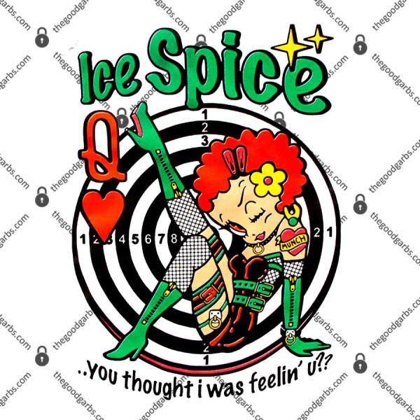 Ice Spiece You Thought I Was Feelin T-Shirt