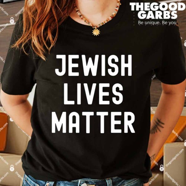 Kanye West Jewish Lives Matter Shirts