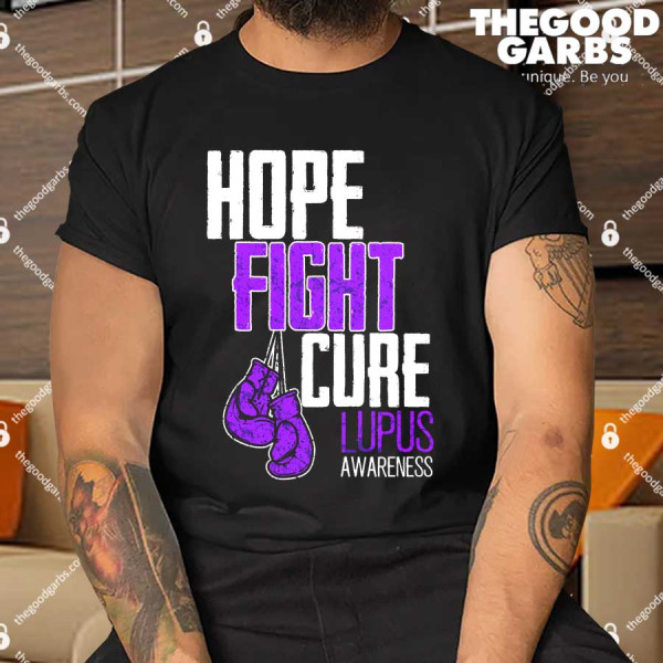 Lupus Awareness Hope Fight Cure Shirt