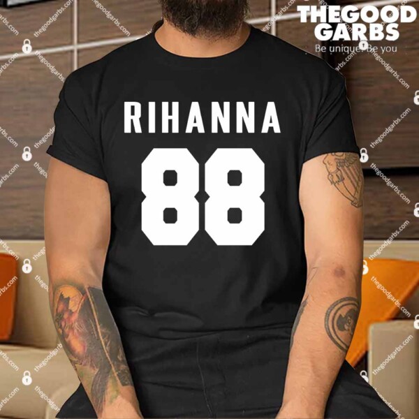 New Rihanna 88 Shirts