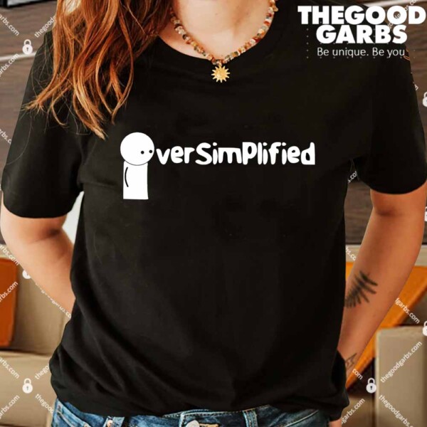 Oversimplified Shirt