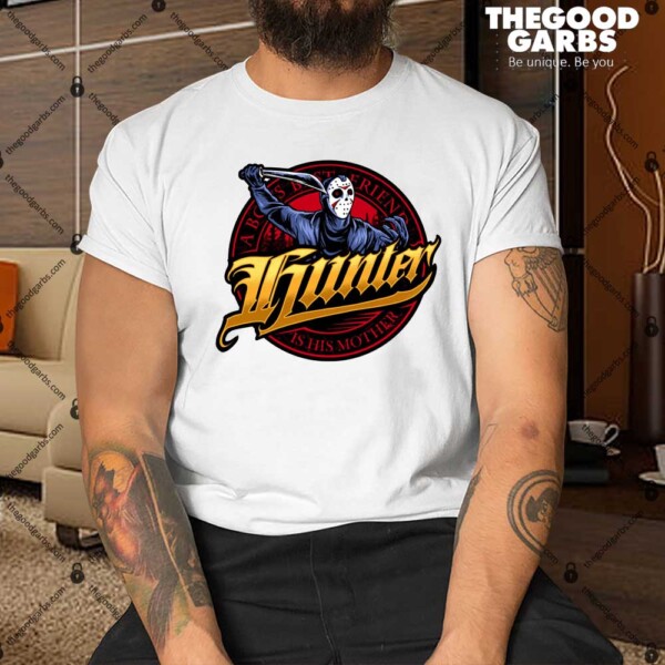 Psycho Hunter Shirt