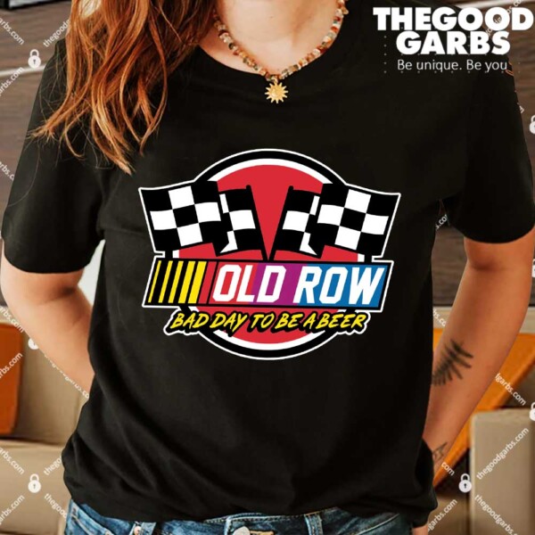 Racing Bad Day To Be A beer Checkered Flag Shirt