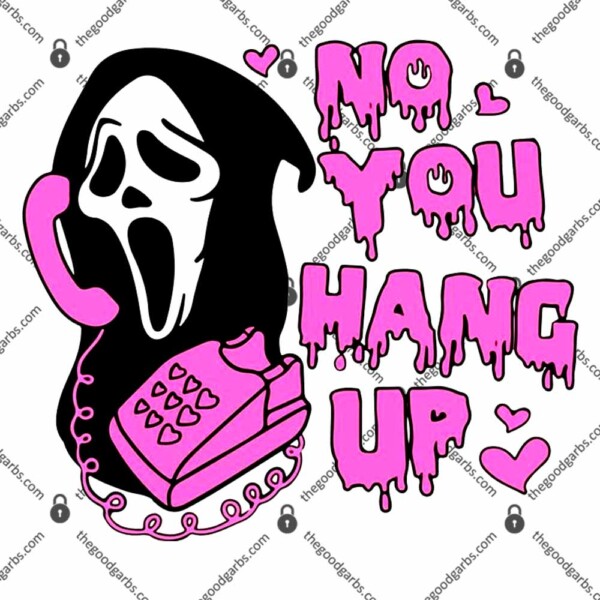 Scream Halloween No You Hang up Ghostface T-Shirt
