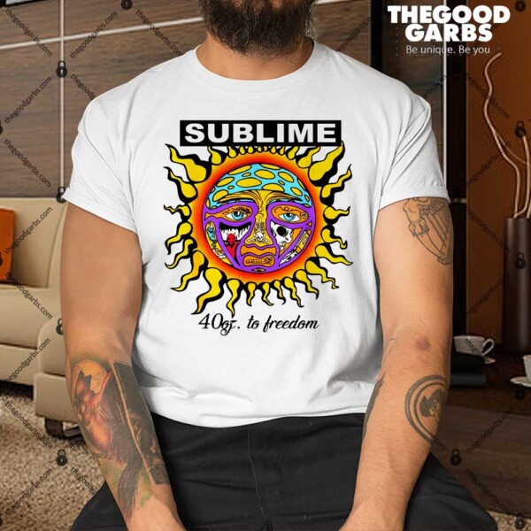 Sunflower Sublime 40oz To Freedom Shirt