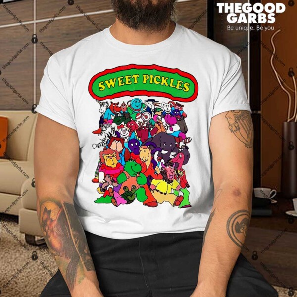 Sweet Pickles Shirt