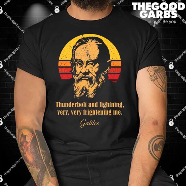 Thunderbolt And Lightning Galileo Vintage Retro Shirts