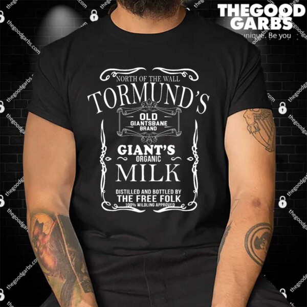 Tormund's Old Giantsbane Brand Giant's Milk Shirt